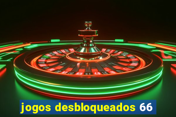 jogos desbloqueados 66